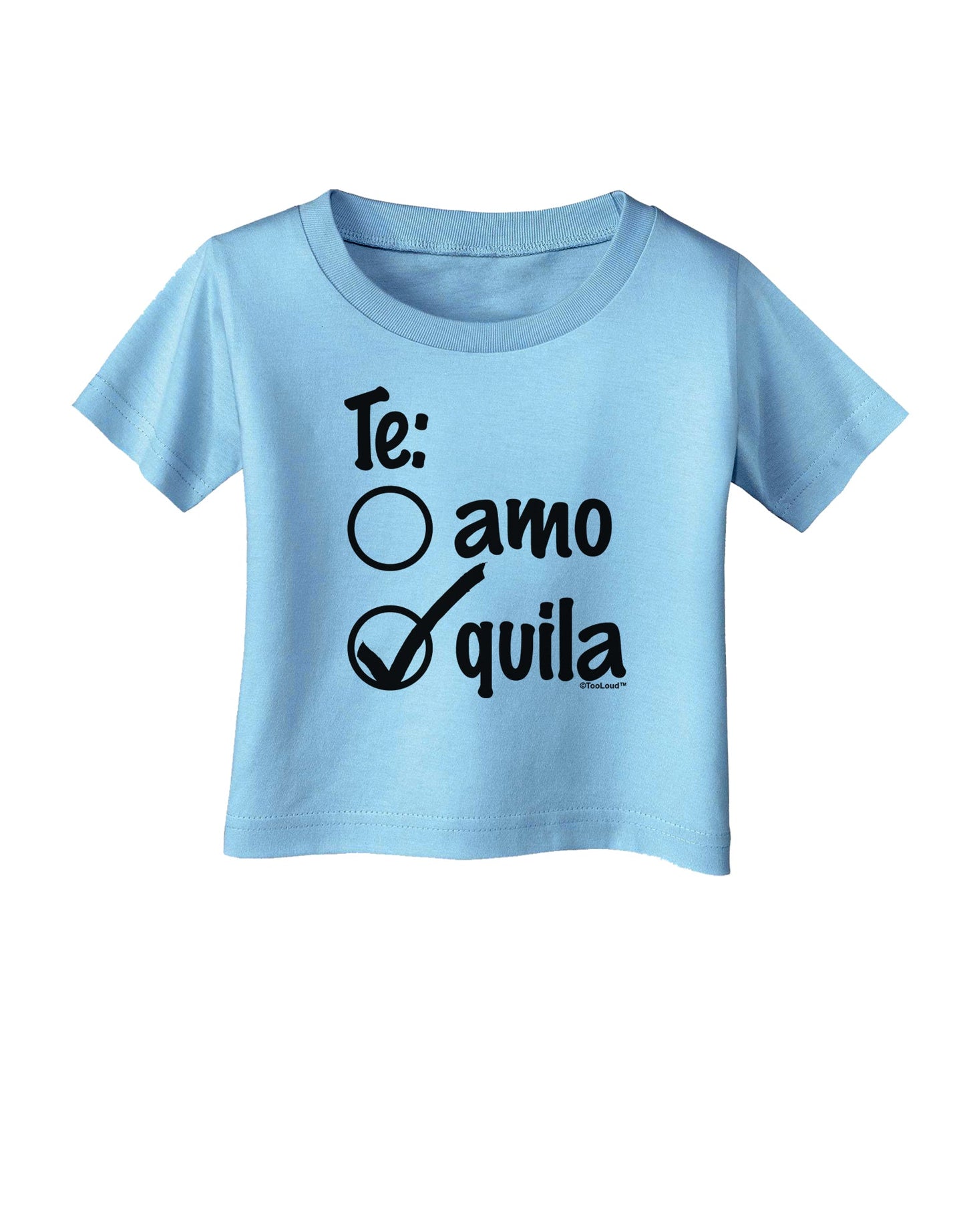 Tequila Checkmark Design Infant T-Shirt by TooLoud-Infant T-Shirt-TooLoud-Aquatic-Blue-06-Months-Davson Sales