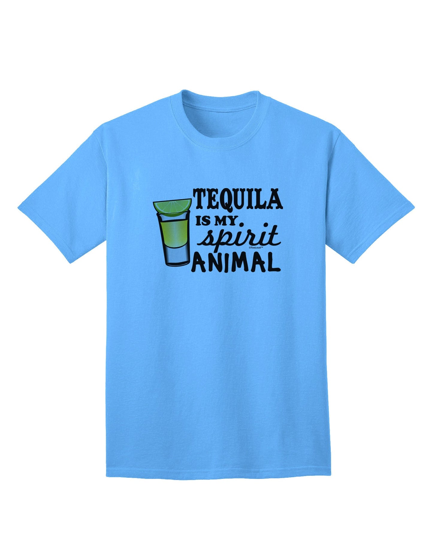 Tequila Is My Spirit Animal - Premium Adult T-Shirt for Tequila Enthusiasts-Mens T-shirts-TooLoud-Aquatic-Blue-Small-Davson Sales