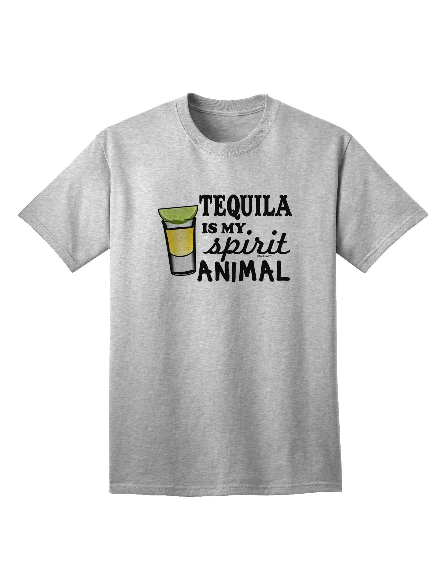 Tequila Is My Spirit Animal - Premium Adult T-Shirt for Tequila Enthusiasts-Mens T-shirts-TooLoud-AshGray-Small-Davson Sales