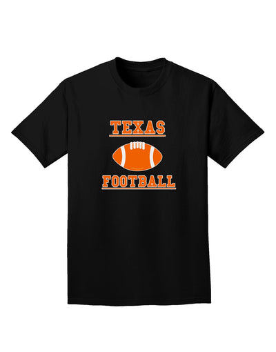 Texas Football Adult Dark T-Shirt by TooLoud-Mens T-Shirt-TooLoud-Black-Small-Davson Sales