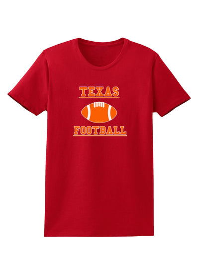 Texas Football Womens Dark T-Shirt by TooLoud-TooLoud-Red-X-Small-Davson Sales