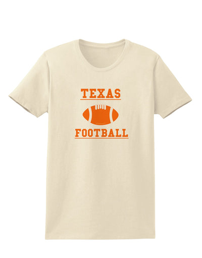 Texas Football Womens T-Shirt by TooLoud-TooLoud-Natural-X-Small-Davson Sales