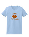 Texas Football Womens T-Shirt by TooLoud-TooLoud-Light-Blue-X-Small-Davson Sales