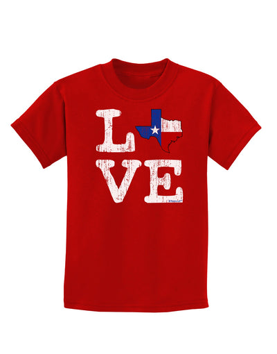 Texas Love Distressed Design Childrens Dark T-Shirt by TooLoud-Childrens T-Shirt-TooLoud-Red-X-Small-Davson Sales