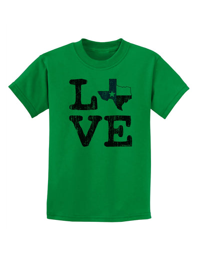 Texas Love Distressed Design Childrens T-Shirt by TooLoud-Childrens T-Shirt-TooLoud-Kelly-Green-X-Small-Davson Sales