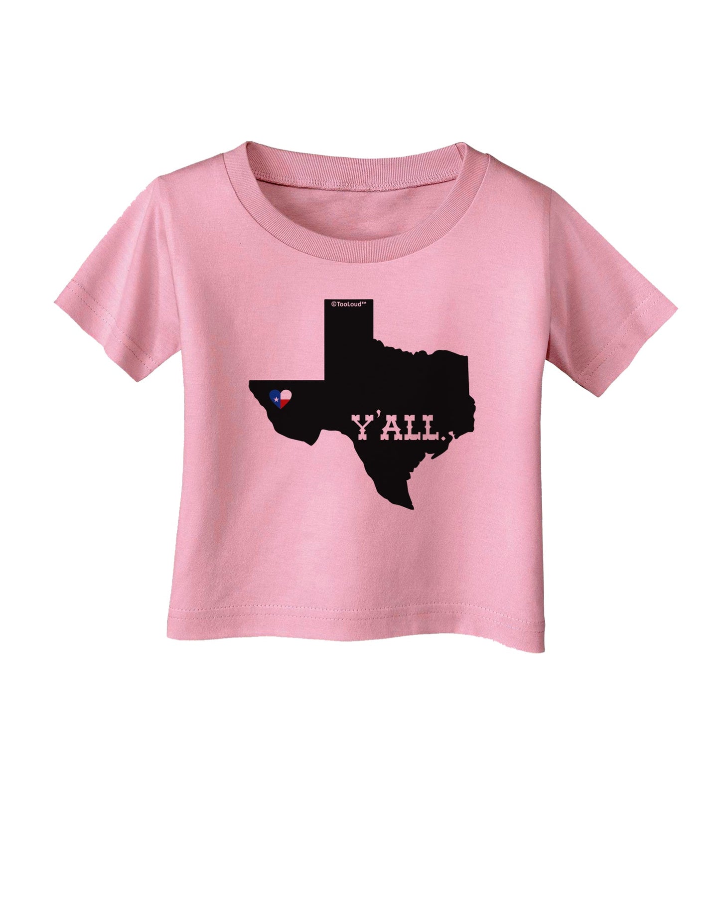 Texas State Y'all Design with Flag Heart Infant T-Shirt by TooLoud-Infant T-Shirt-TooLoud-Candy-Pink-06-Months-Davson Sales