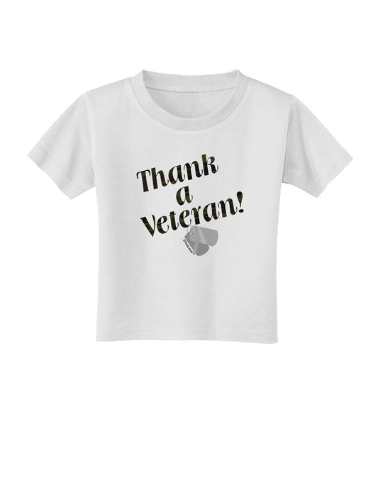 Thank A Veteran Toddler T-Shirt-Toddler T-Shirt-TooLoud-White-2T-Davson Sales