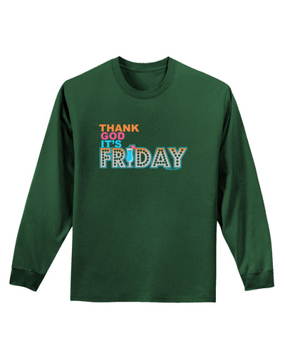 Thank God It's Friday Mixed Drink Adult Long Sleeve Dark T-Shirt-TooLoud-Dark-Green-Small-Davson Sales