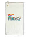 Thank God It's Friday Mixed Drink Micro Terry Gromet Golf Towel 16 x 25 inch-Golf Towel-TooLoud-White-Davson Sales