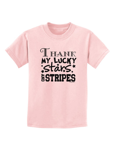 Thank My Lucky Stars and Stripes Childrens T-Shirt by TooLoud-Childrens T-Shirt-TooLoud-PalePink-X-Small-Davson Sales