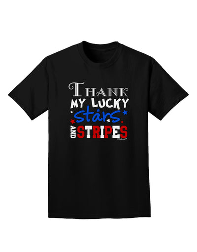 Thank My Lucky Stars and Stripes Color Adult Dark T-Shirt by TooLoud-Mens T-Shirt-TooLoud-Black-Small-Davson Sales