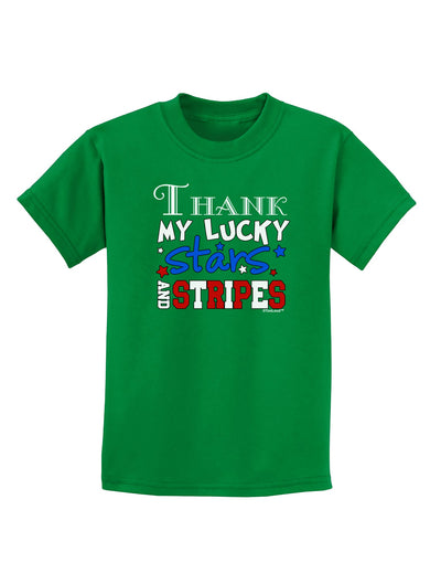 Thank My Lucky Stars and Stripes Color Childrens Dark T-Shirt by TooLoud-Childrens T-Shirt-TooLoud-Kelly-Green-X-Small-Davson Sales