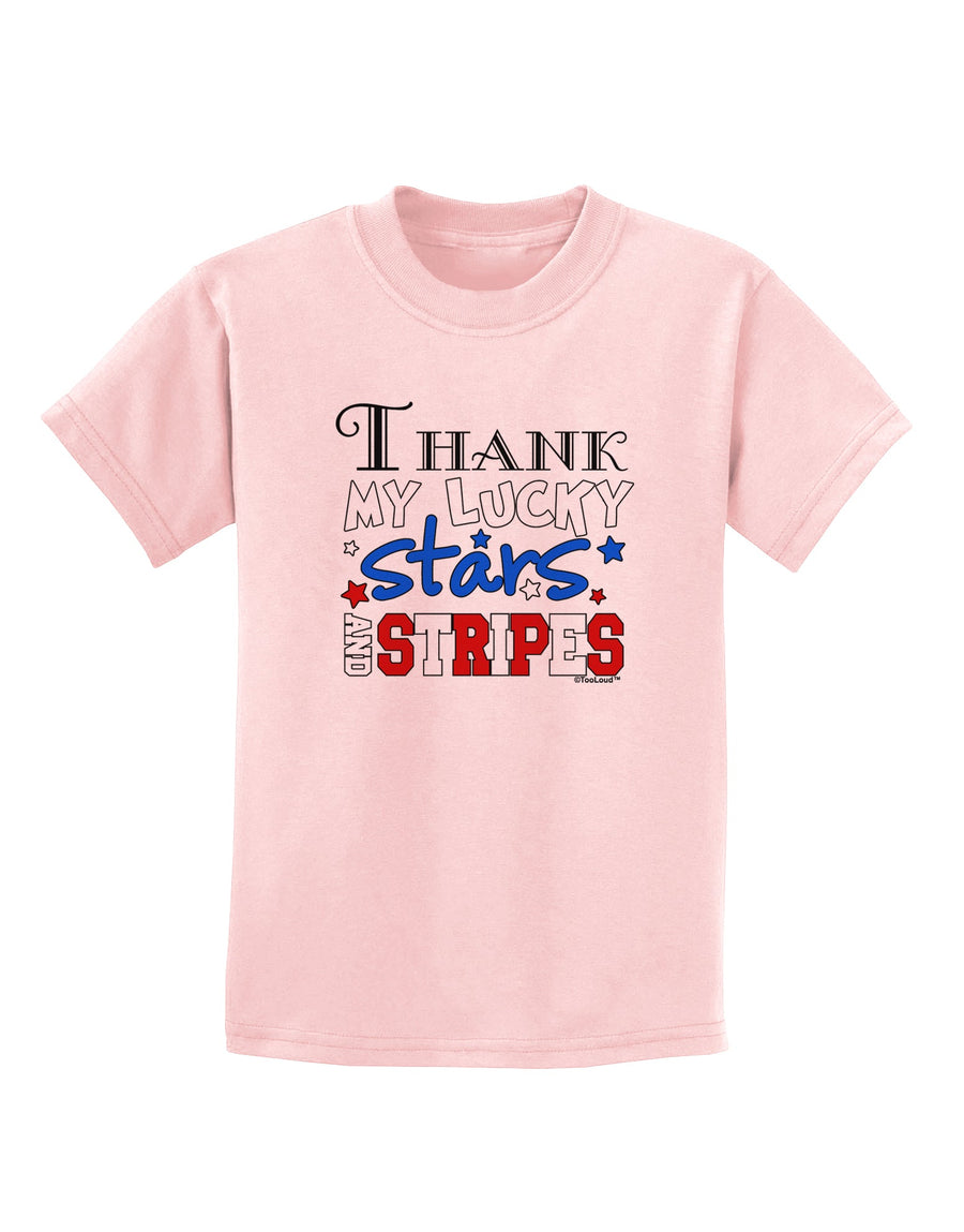 Thank My Lucky Stars and Stripes Color Childrens T-Shirt by TooLoud-Childrens T-Shirt-TooLoud-White-X-Small-Davson Sales