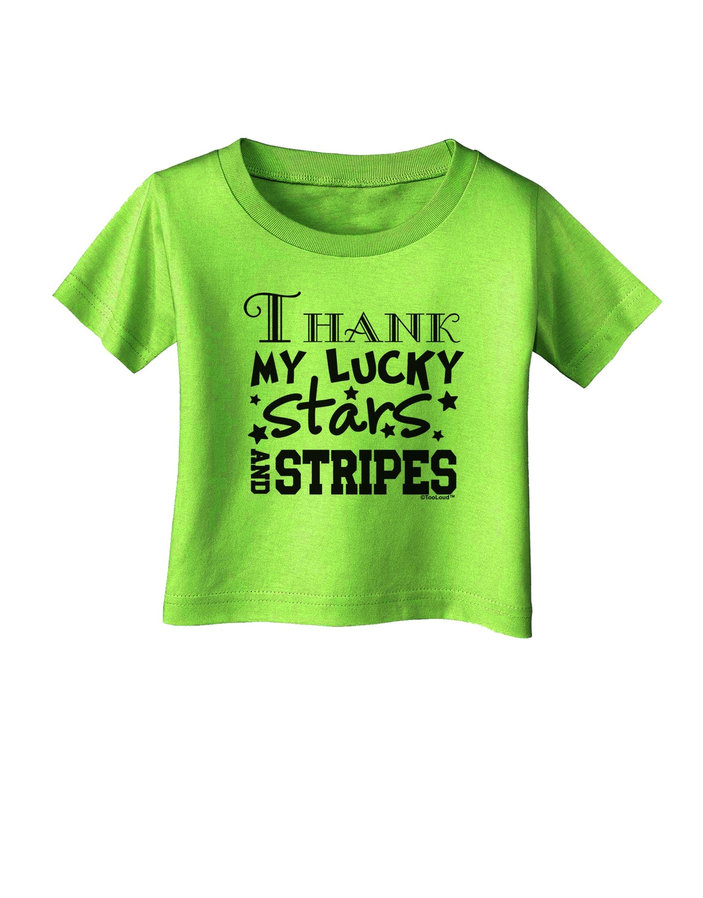 Thank My Lucky Stars and Stripes Infant T-Shirt by TooLoud-Infant T-Shirt-TooLoud-Lime-Green-06-Months-Davson Sales