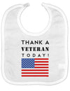 Thank a Veteran Today Baby Bib