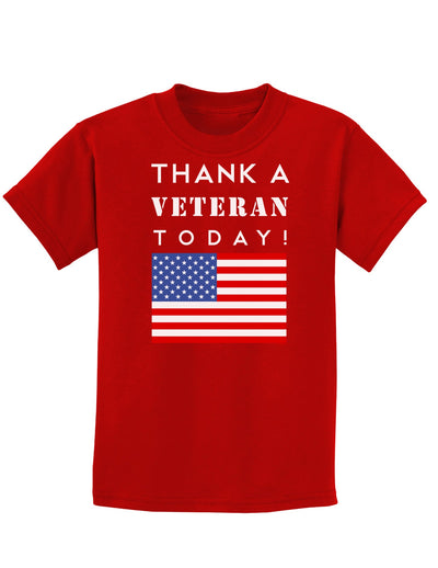 Thank a Veteran Today Childrens Dark T-Shirt-Childrens T-Shirt-TooLoud-Red-X-Small-Davson Sales