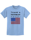 Thank a Veteran Today Childrens T-Shirt-Childrens T-Shirt-TooLoud-Light-Blue-X-Small-Davson Sales