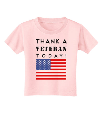 Thank a Veteran Today Toddler T-Shirt-Toddler T-Shirt-TooLoud-Light-Pink-2T-Davson Sales