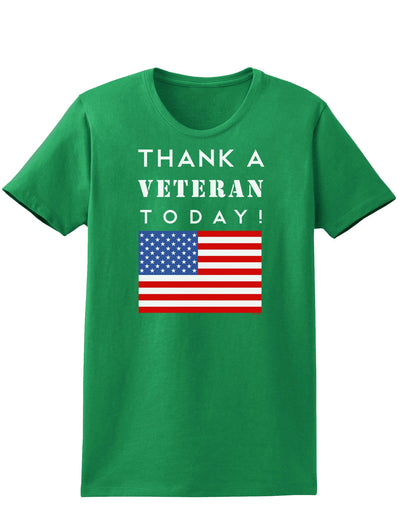 Thank a Veteran Today Womens Dark T-Shirt-TooLoud-Kelly-Green-X-Small-Davson Sales