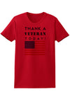 Thank a Veteran Today Womens T-Shirt-Womens T-Shirt-TooLoud-Red-X-Small-Davson Sales