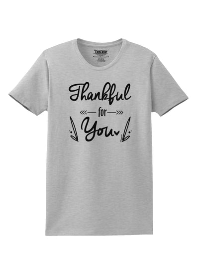 Thankful for you Womens T-Shirt-Womens T-Shirt-TooLoud-AshGray-X-Small-Davson Sales