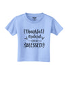Thankful grateful oh so blessed Toddler T-Shirt-Toddler T-shirt-TooLoud-Aquatic-Blue-2T-Davson Sales
