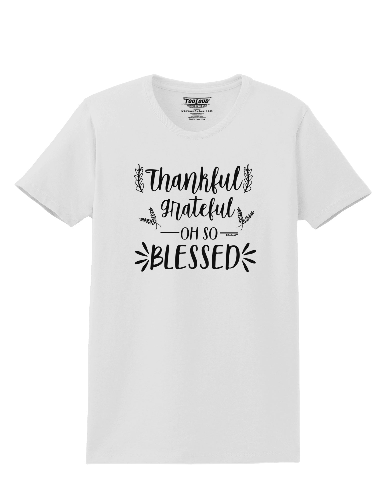 Thankful grateful oh so blessed Womens T-Shirt-Womens T-Shirt-TooLoud-White-X-Small-Davson Sales