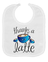 Thanks a Latte - Cute Mug Baby Bib