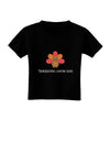 Thanksgiving Cooking Team - Turkey Toddler T-Shirt Dark by TooLoud-Toddler T-Shirt-TooLoud-Black-2T-Davson Sales