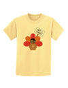 Thanksgiving Turkey in Disguise Childrens T-Shirt by TooLoud-Childrens T-Shirt-TooLoud-Daffodil-Yellow-X-Small-Davson Sales