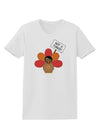 Thanksgiving Turkey in Disguise Womens T-Shirt by TooLoud-Womens T-Shirt-TooLoud-White-X-Small-Davson Sales