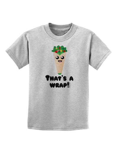 Thats A Wrap Cute Wrap Childrens T-Shirt-Childrens T-Shirt-TooLoud-AshGray-X-Small-Davson Sales