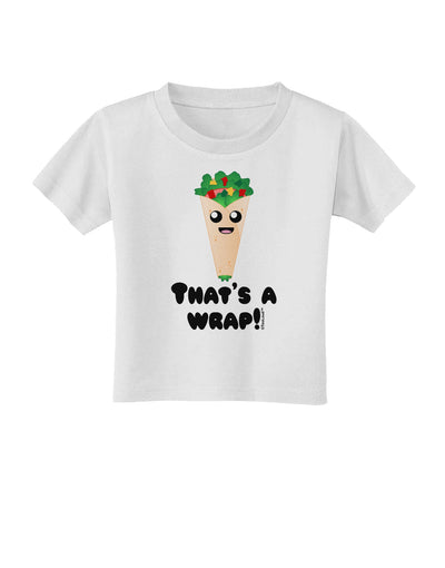 Thats A Wrap Cute Wrap Toddler T-Shirt-Toddler T-Shirt-TooLoud-White-2T-Davson Sales