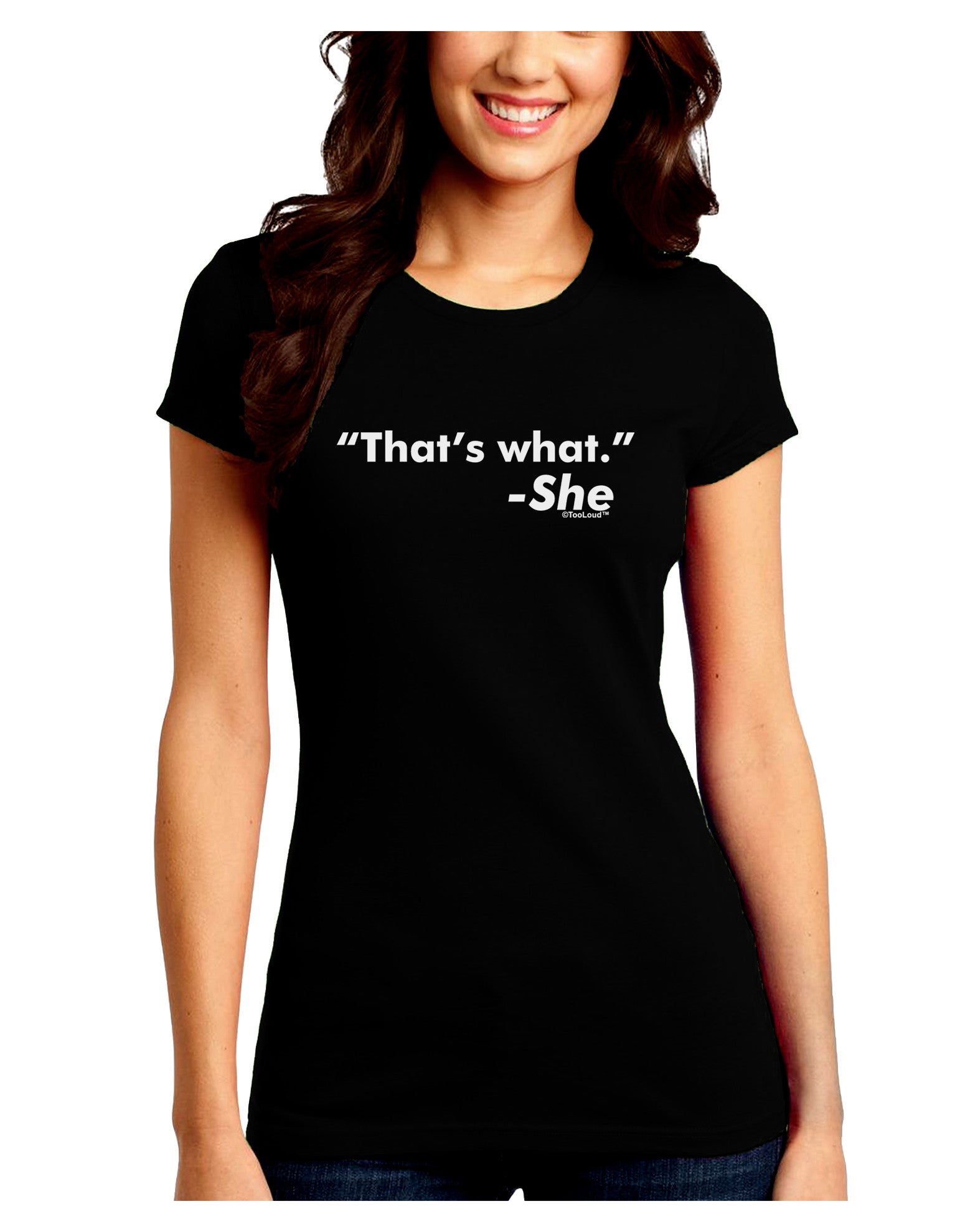 Thats What She Said Juniors Petite Crew Dark T-Shirt-T-Shirts Juniors Tops-TooLoud-Black-Juniors Fitted Small-Davson Sales