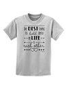 The Best Thing to Hold Onto in Life is Each Other Childrens T-Shirt-Childrens T-Shirt-TooLoud-AshGray-X-Small-Davson Sales