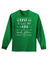 The Best Thing to Hold Onto in Life is Each Other - Distressed Adult Long Sleeve Dark T-Shirt-TooLoud-Kelly-Green-Small-Davson Sales