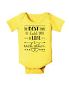 The Best Thing to Hold Onto in Life is Each Other - Distressed Baby Romper Bodysuit-Baby Romper-TooLoud-Yellow-06-Months-Davson Sales