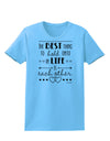 The Best Thing to Hold Onto in Life is Each Other Womens T-Shirt-Womens T-Shirt-TooLoud-Aquatic-Blue-X-Small-Davson Sales