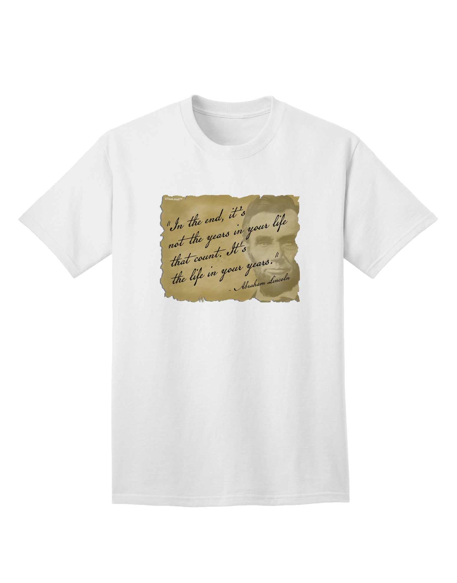The Exquisite Lincoln Adult T-Shirt by TooLoud: Embrace Timeless Style-Mens T-shirts-TooLoud-White-Small-Davson Sales