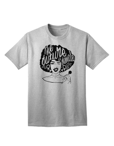 The Future Is Female Adult T-Shirt by TooLoud - Embrace Empowerment with Style-Mens T-shirts-TooLoud-AshGray-Small-Davson Sales