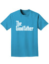 The Good Father Adult Dark T-Shirt-Mens T-Shirt-TooLoud-Turquoise-Small-Davson Sales