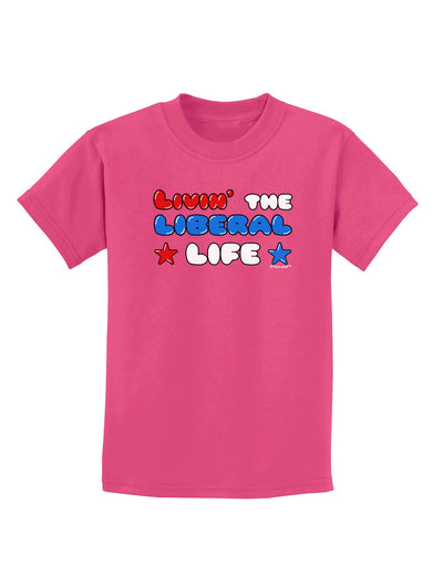 The Liberal Life Childrens Dark T-Shirt-Childrens T-Shirt-TooLoud-Sangria-X-Small-Davson Sales