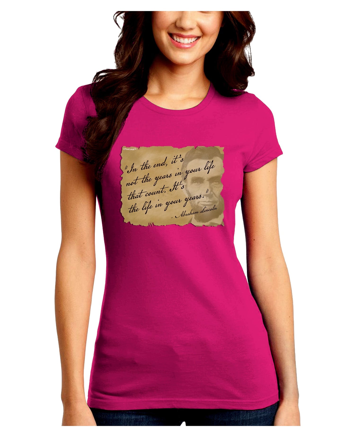 The Life In Your Years Lincoln Juniors Petite Crew Dark T-Shirt by TooLoud-T-Shirts Juniors Tops-TooLoud-Hot-Pink-Juniors Fitted Small-Davson Sales