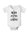 The Man The Myth The Legend Baby Romper Bodysuit by TooLoud-Baby Romper-TooLoud-White-06-Months-Davson Sales