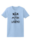 The Man The Myth The Legend Womens T-Shirt by TooLoud-Womens T-Shirt-TooLoud-Light-Blue-X-Small-Davson Sales