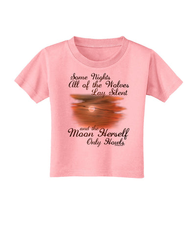 The Moon Herself Howls Toddler T-Shirt-Toddler T-Shirt-TooLoud-Candy-Pink-2T-Davson Sales