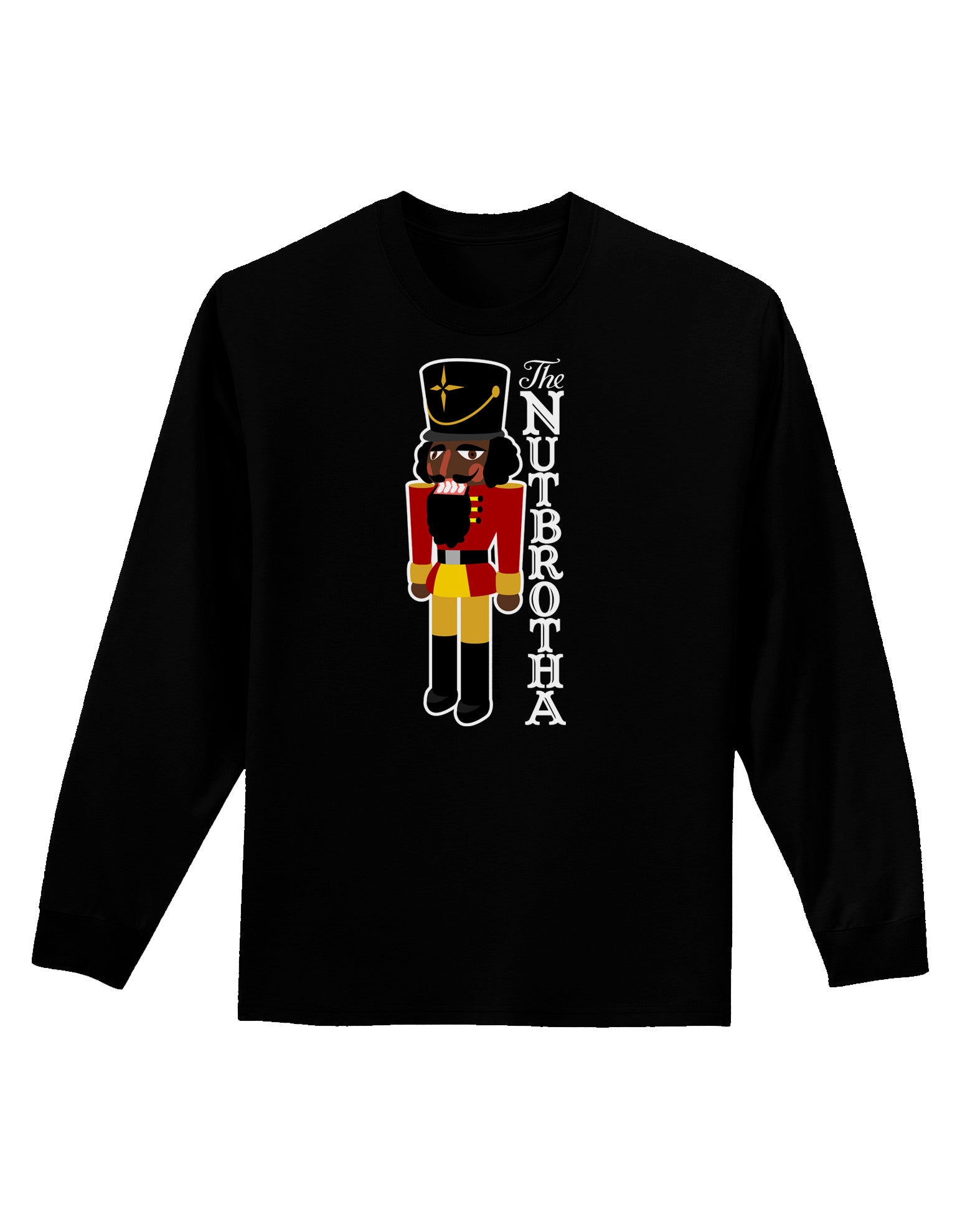 The Nutbrotha - Black Nutcracker Adult Long Sleeve Dark T-Shirt-TooLoud-Black-Small-Davson Sales