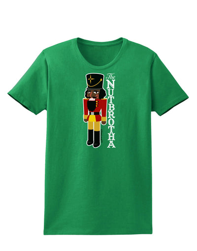 The Nutbrotha - Black Nutcracker Womens Dark T-Shirt-TooLoud-Kelly-Green-X-Small-Davson Sales