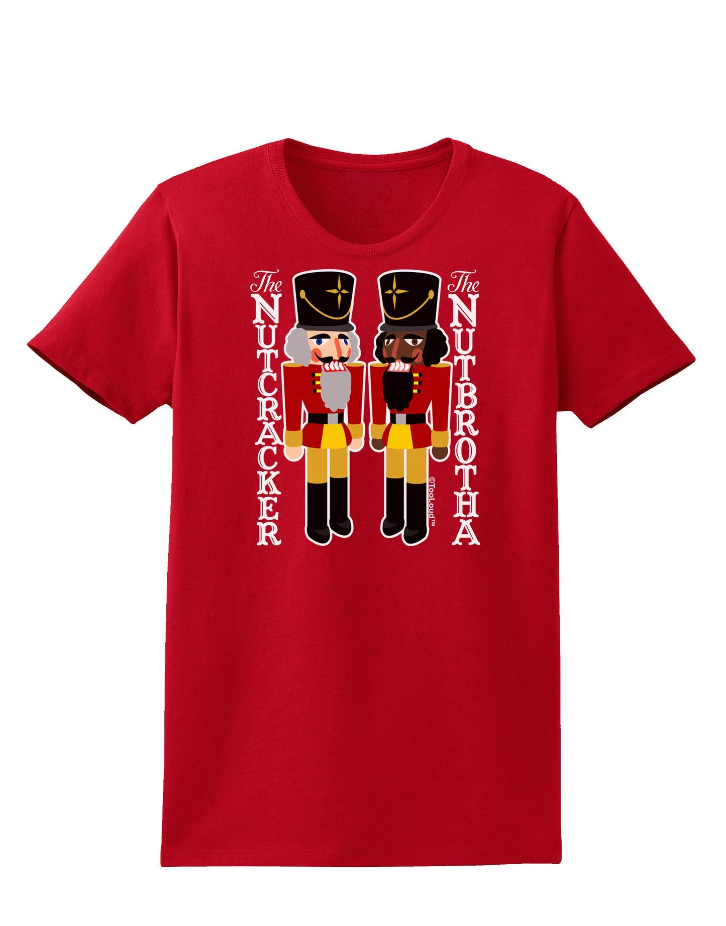 The Nutcracker and Nutbrotha Womens Dark T-Shirt-TooLoud-Red-X-Small-Davson Sales