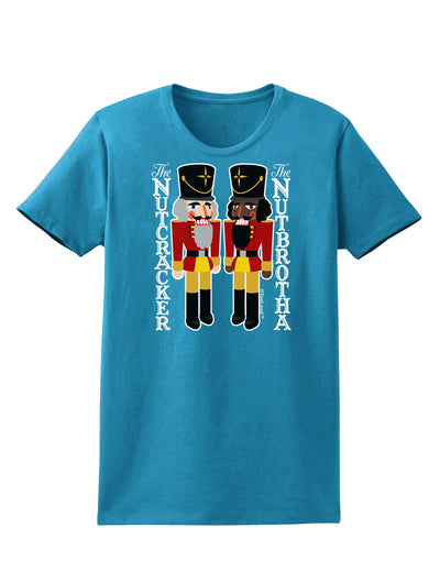 The Nutcracker and Nutbrotha Womens Dark T-Shirt-TooLoud-Turquoise-X-Small-Davson Sales